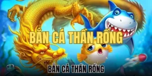 Hướng Dẫn Cách Chơi Bắn Cá Rồng Tại AE888 Hiệu Quả Nhất